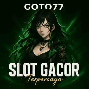GOTO77 Link Slot Gacor Terbaru Gampang Maxwin
