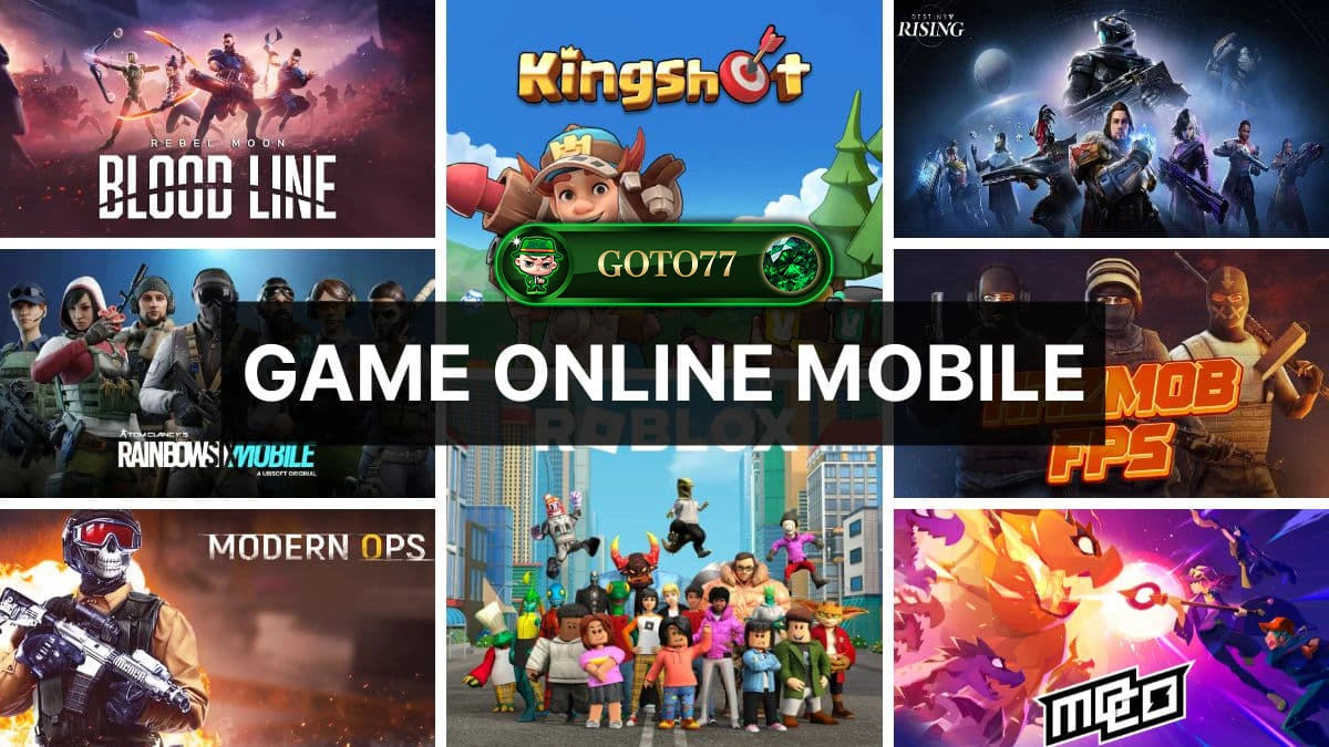 Goto77 Top 12+ Game Online Mobile 2026 Hay